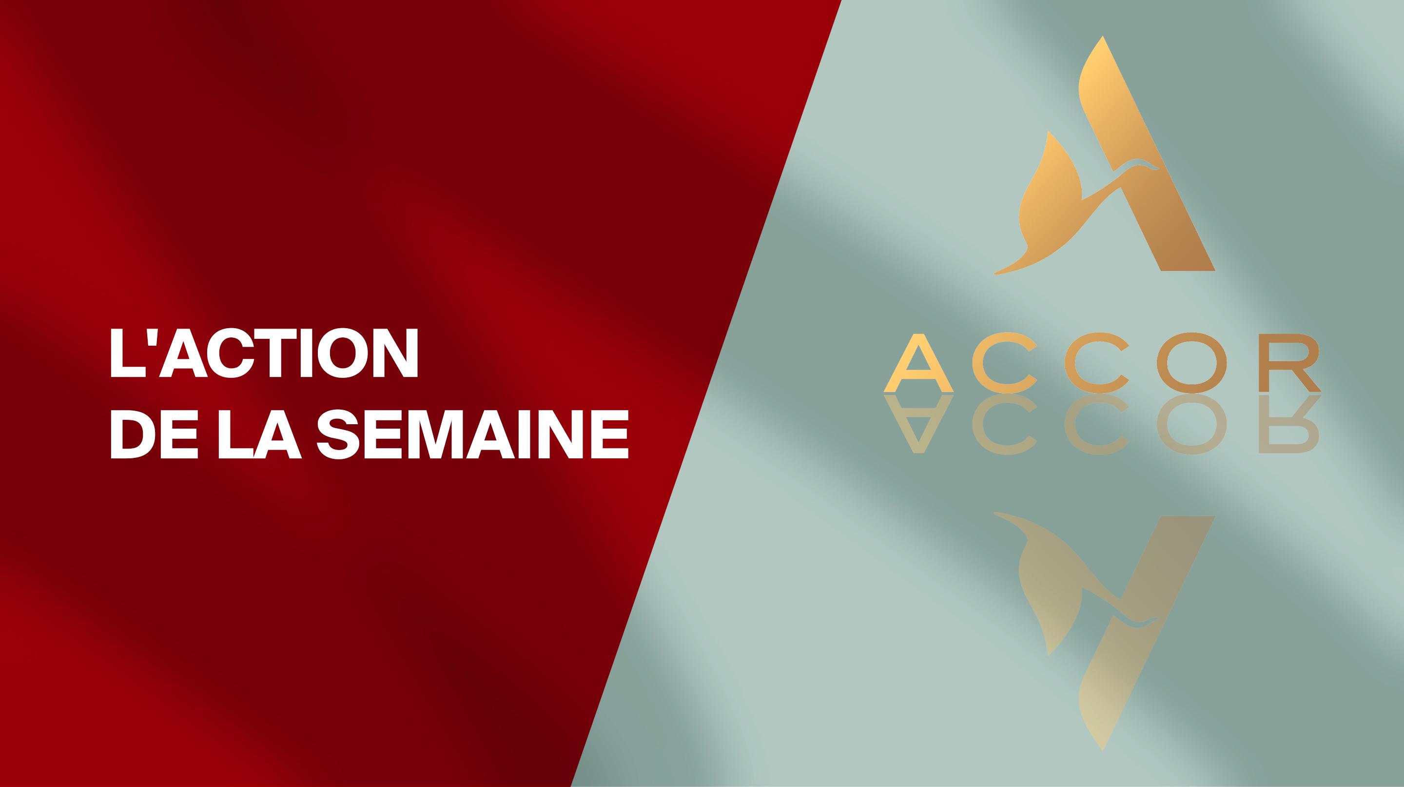 L’action de la semaine: Accor