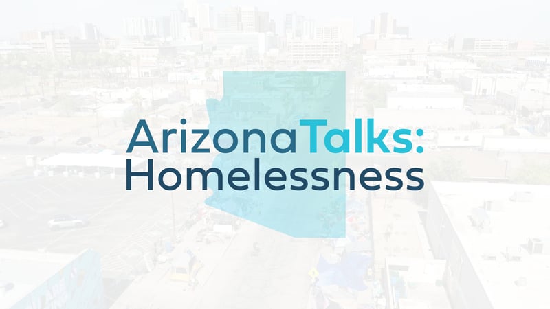 Arizona Talks: Homelessness Banner