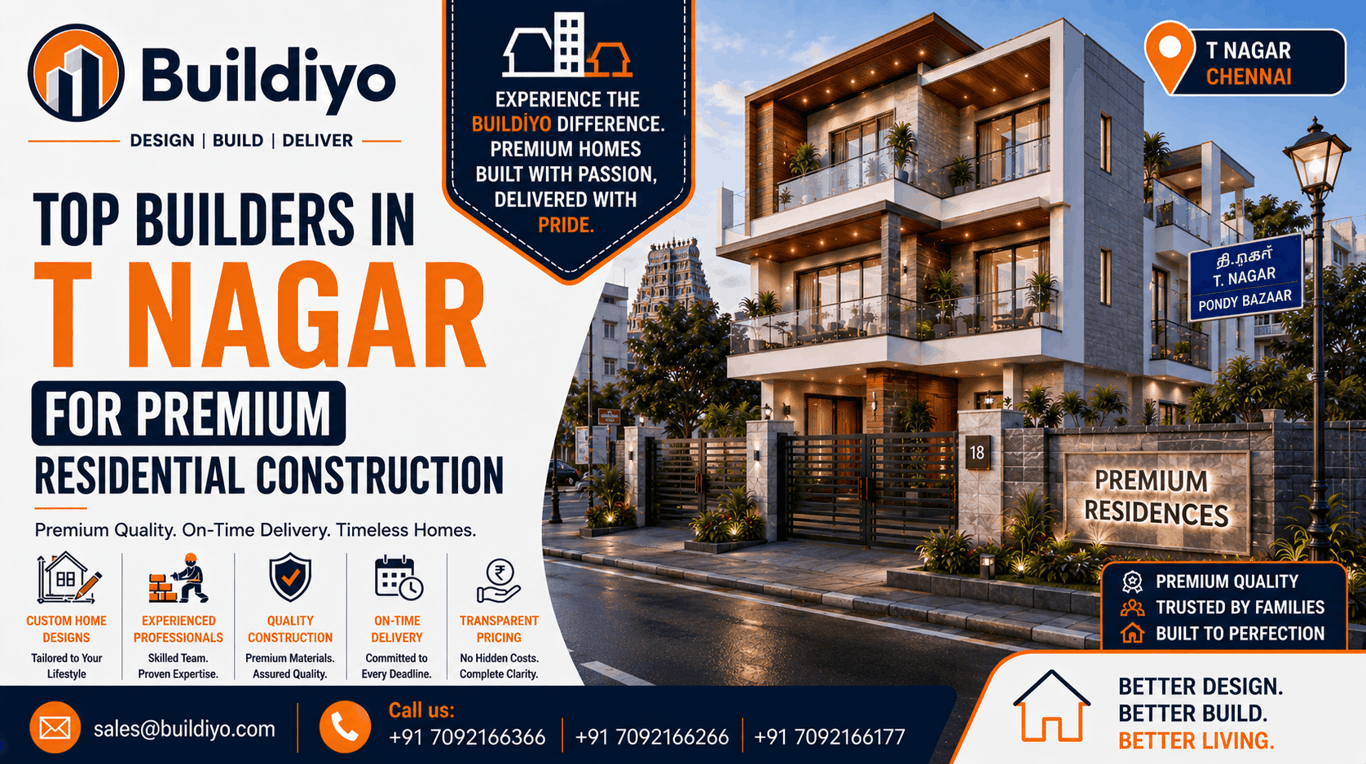 Top Builders in T Nagar for Premium Residential Construction