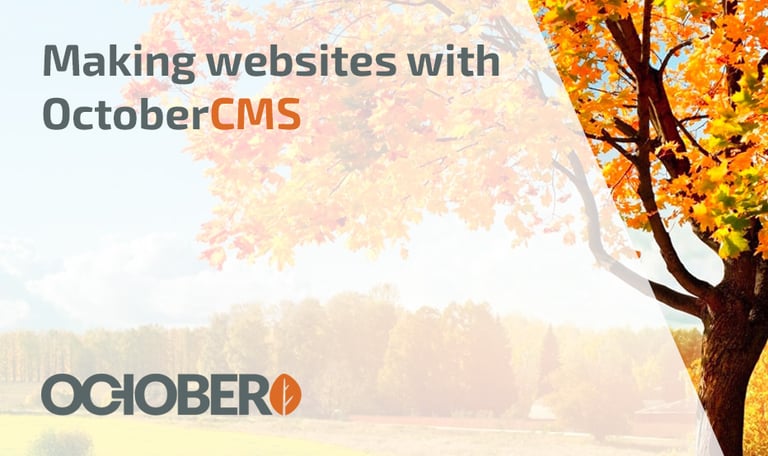 Making websites with October CMS