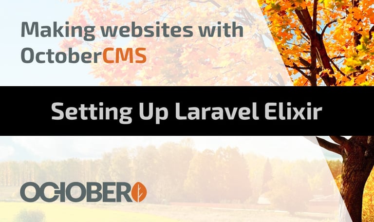 Setting Up Laravel Elixir