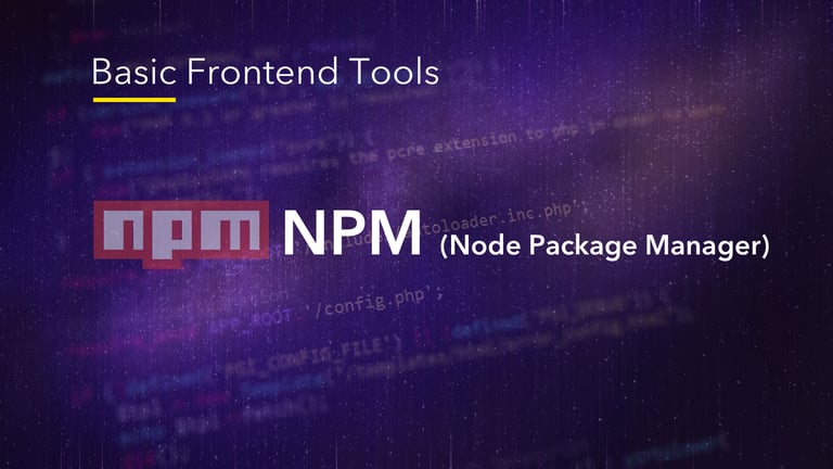 NPM (Node Package Manager)