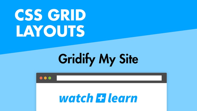 CSS Grid Layouts - Gridify My Site