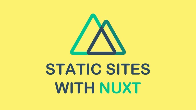 Static Sites With Nuxt