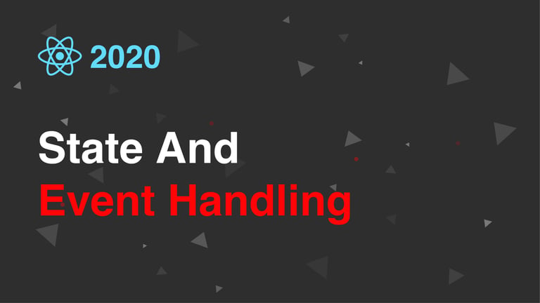 State And Event Handling