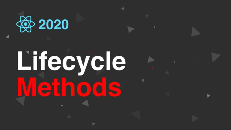 Lifecycle Methods