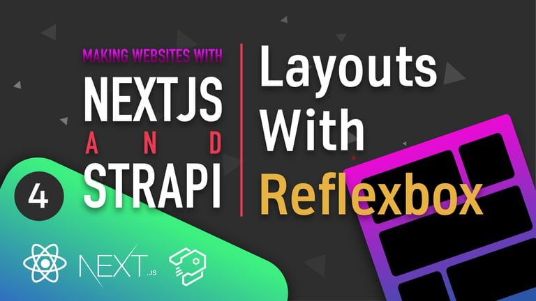 Layouts With Reflexbox
