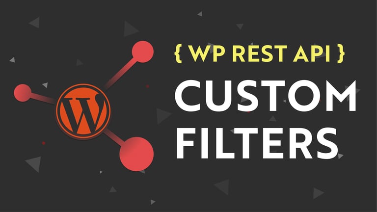 WP REST API - Custom Filters
