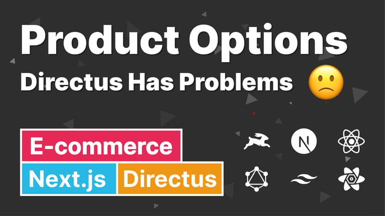 Product Options And Directus Has Some Problems