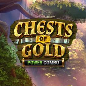 Chests of Gold: POWER COMBO