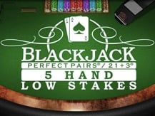 Perfect Pairs 21+3 Blackjack (5 Box) Low Stakes