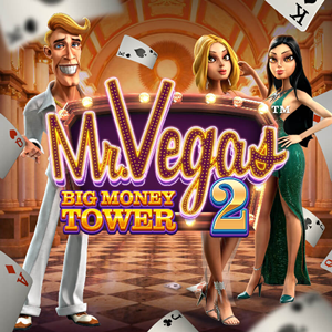 Mr. Vegas 2: Big Money Tower