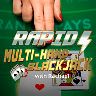 Rapid Multi-Hand Blackjack with Rachael