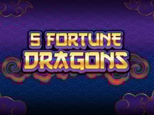 5 Fortune Dragons