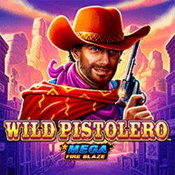 Wild Pistolero MegaFire Blaze