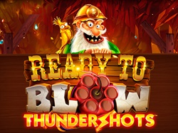 Ready to Blow: Thundershots