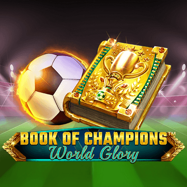 Book Of Champions – World Glory