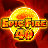 Epic Fire 40