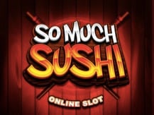 So Much Sushi
