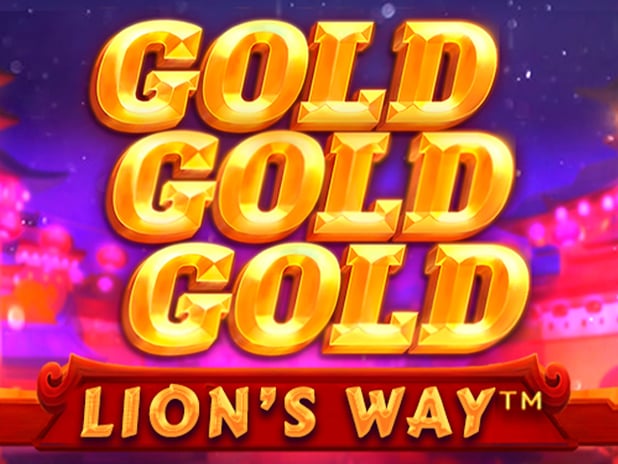 Gold Gold Gold – Lion’s Way