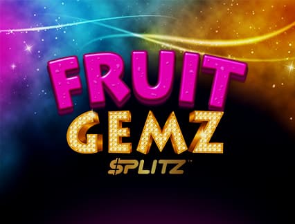 Fruit Gemz Splitz