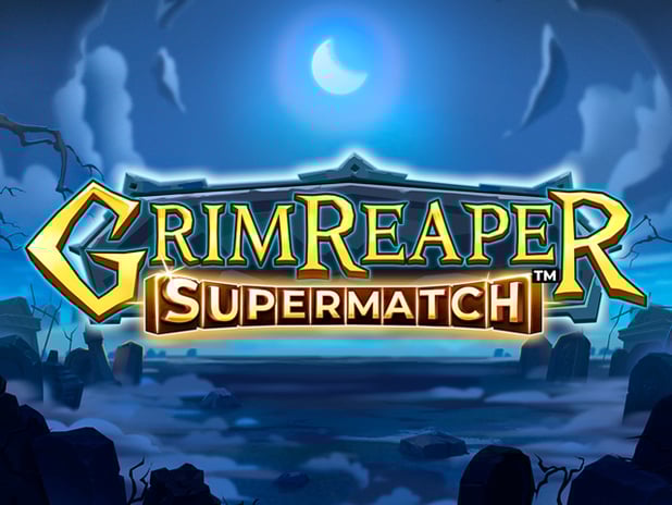 Grim Reaper Supermatch