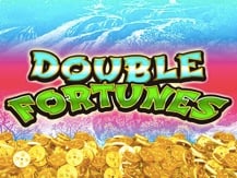 Double Fortunes