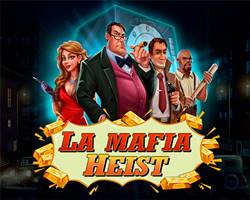 La Mafia Heist