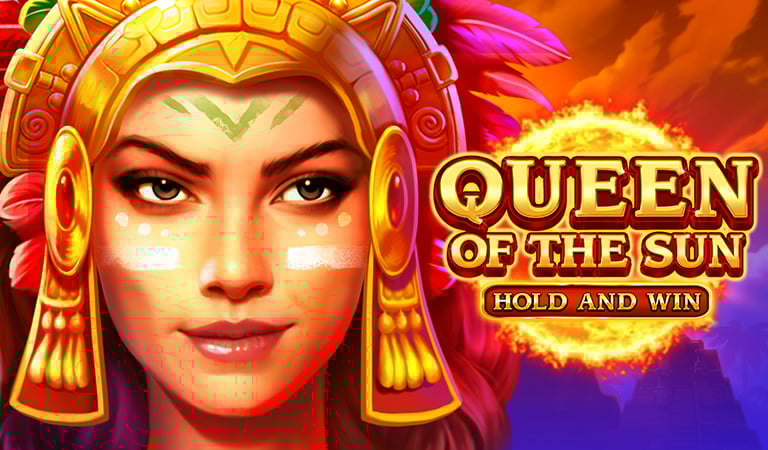Queen Of The Sun: Hold and Win