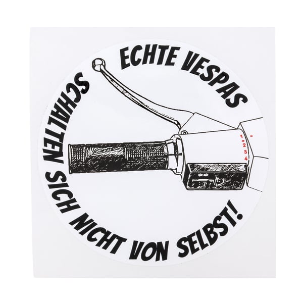 Image of Aufkleber mit Motiv "Echte Vespas schalten sich nicht von selbst!"