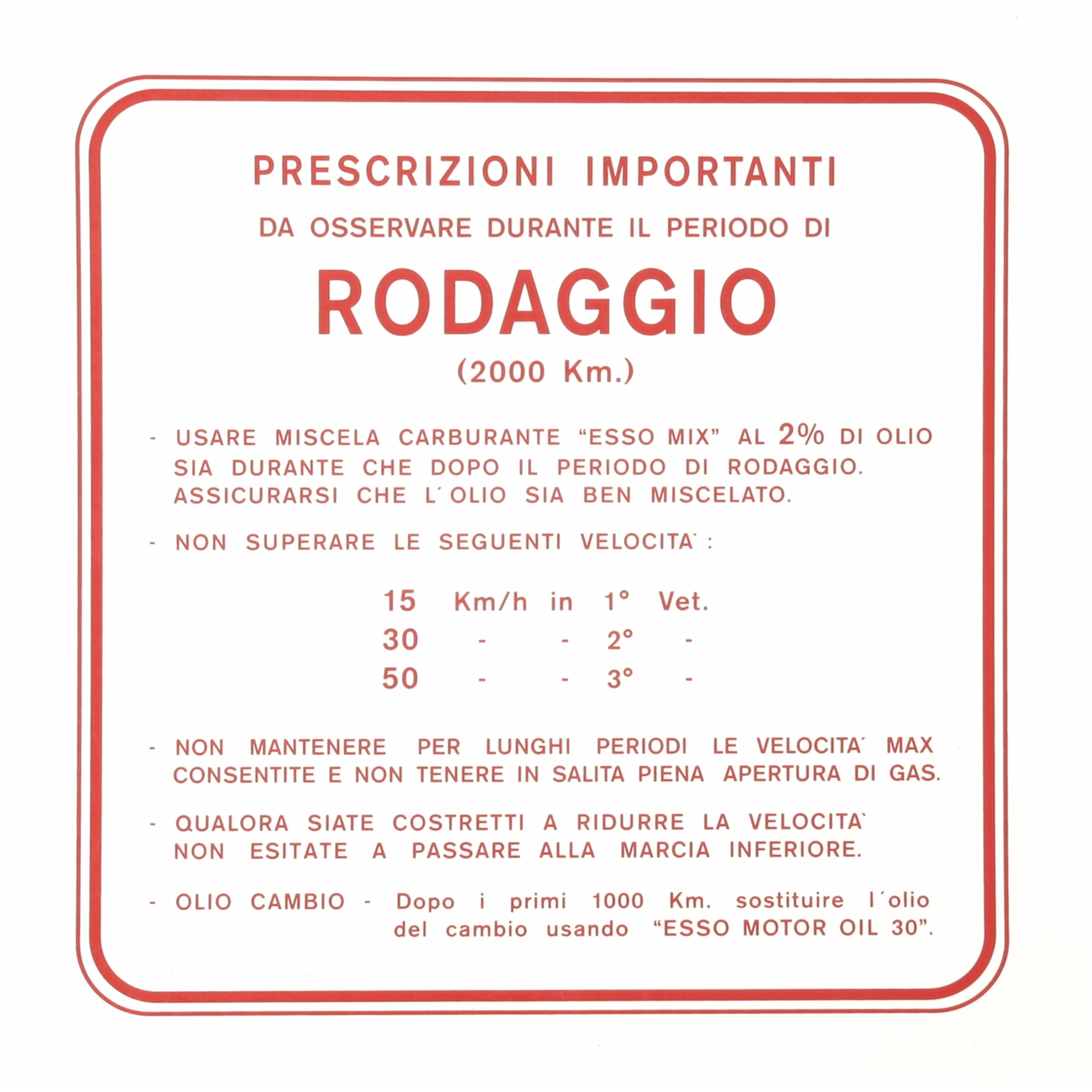 Image of Aufkleber Einfahrvorschrift, RODAGGIO für Vespa 125 VNA/VNB/150 VBA für Vespa 125 VNA/VNB/150 VBA