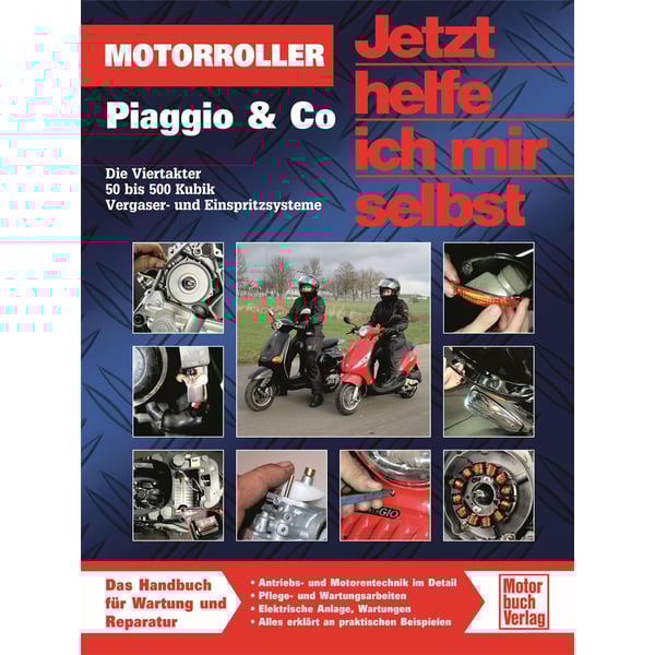 Image of Handbuch Jetzt helfe ich mir selbst Vespa, Piaggio & Co. - Die Viertakter 50 bis 500 Kubik