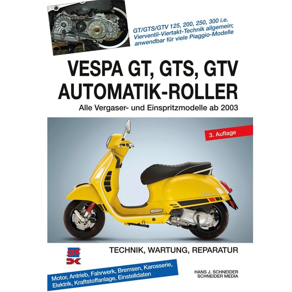 Image of Handbuch "Vespa GT, GTS, GTV - Automatik-Roller" Technik, Wartung, Reparatur, alle 4-takter 125ccm-300ccm ab 2003