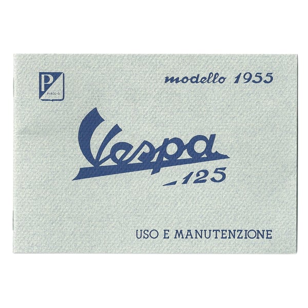 Image of Bedienungsanleitung für Vespa 125 PIAGGIO 1955 für Vespa 125
