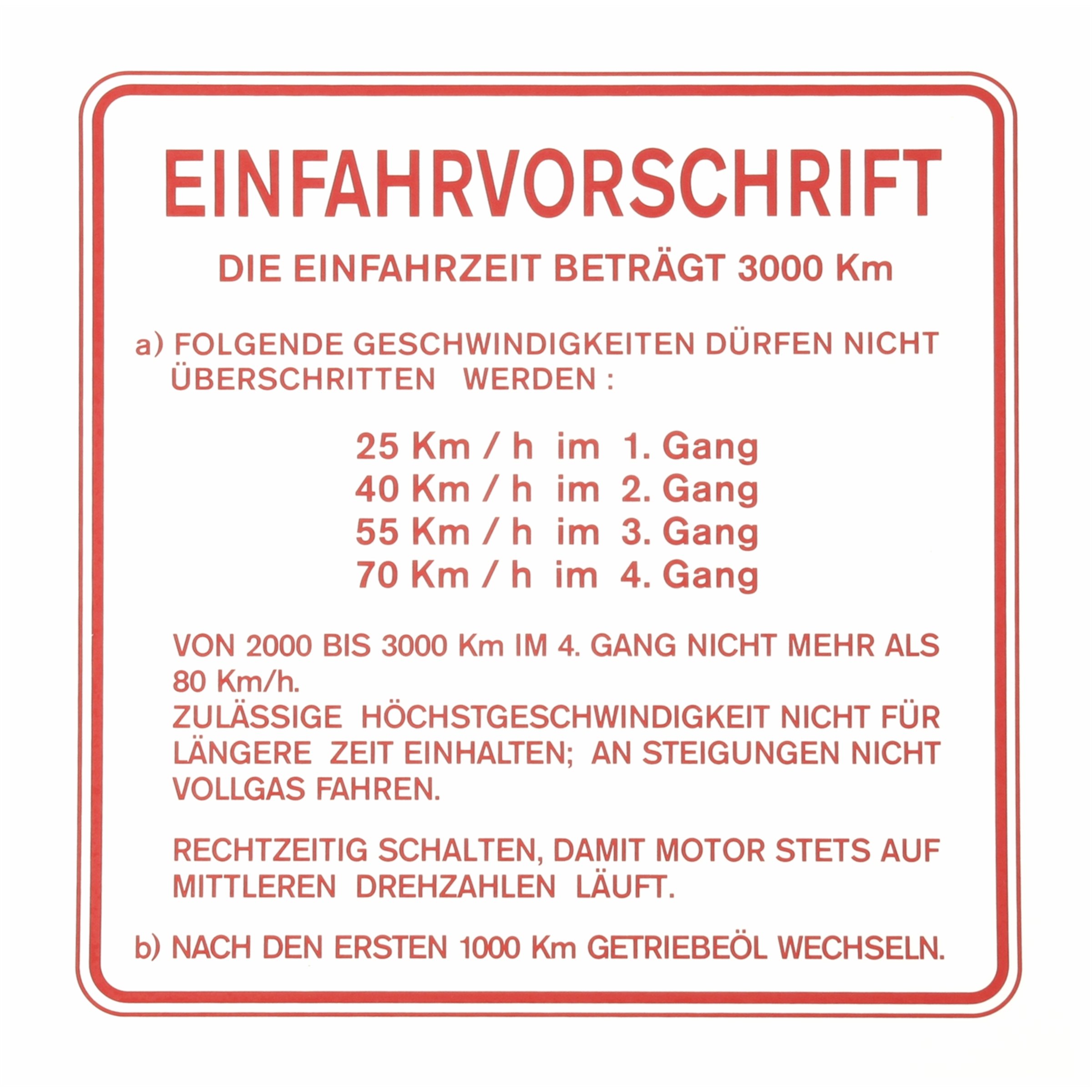 Image of Aufkleber Einfahrvorschrift für Vespa 150 GS (D) für Vespa 150 GS (D)