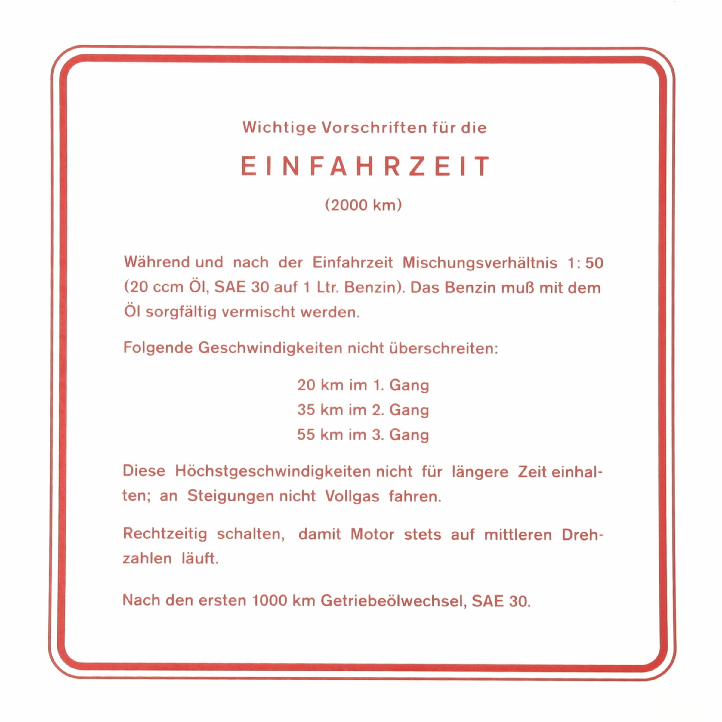 Image of Aufkleber Einfahrvorschrift, Einfahrzeit für Vespa 150 T4 (d) 3-Gang für Vespa 150 T4 (d) 3-Gang