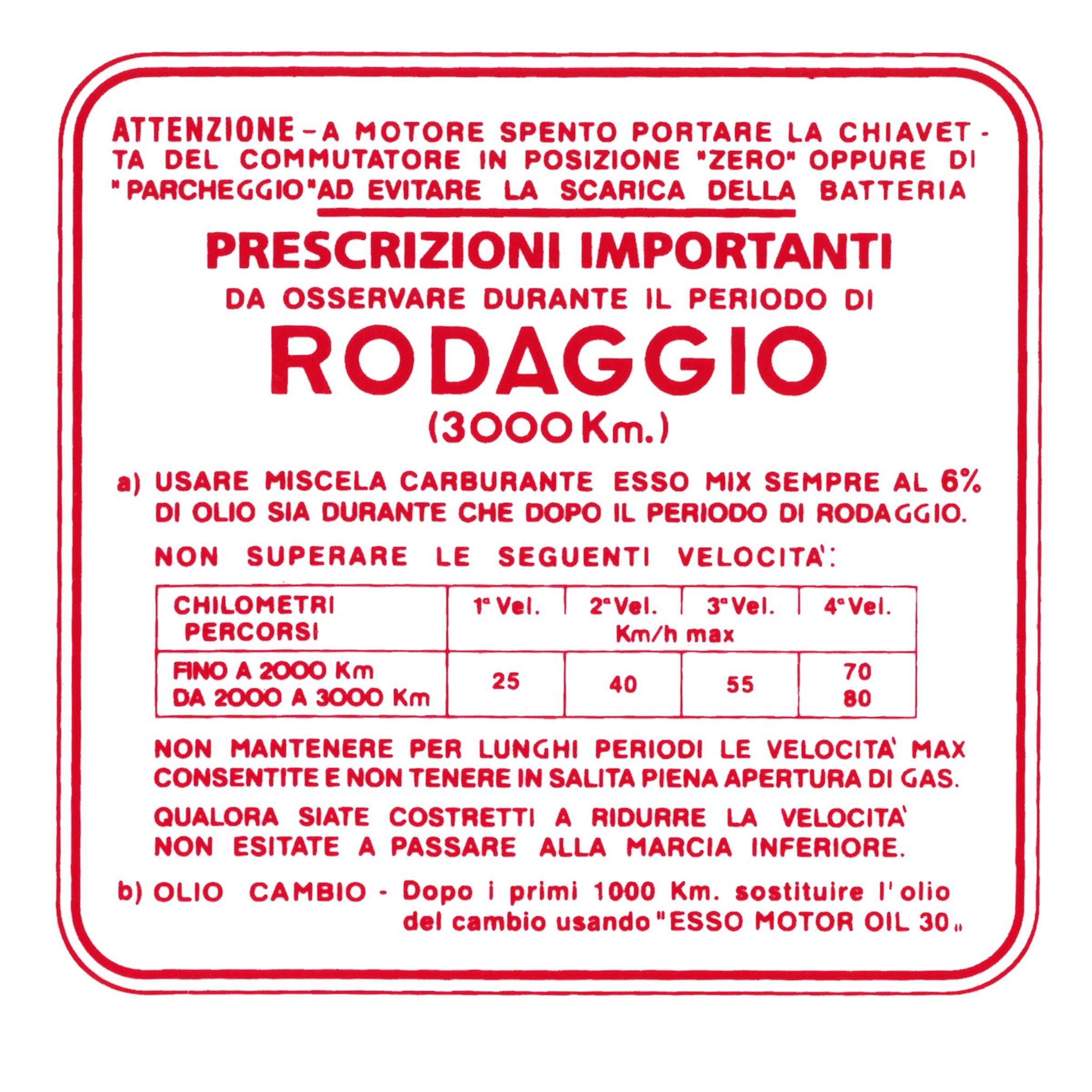 Image of Aufkleber Einfahrvorschrift, RODAGGIO für Vespa 150 GS für Vespa 150 GS