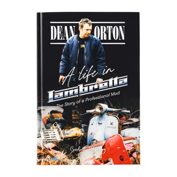 Image of Buch by Dean Orton A Life in Lambretta The Story of a Professional Mod