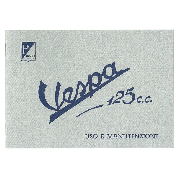Image of Bedienungsanleitung für Vespa 125 PIAGGIO 1949 für Vespa 125
