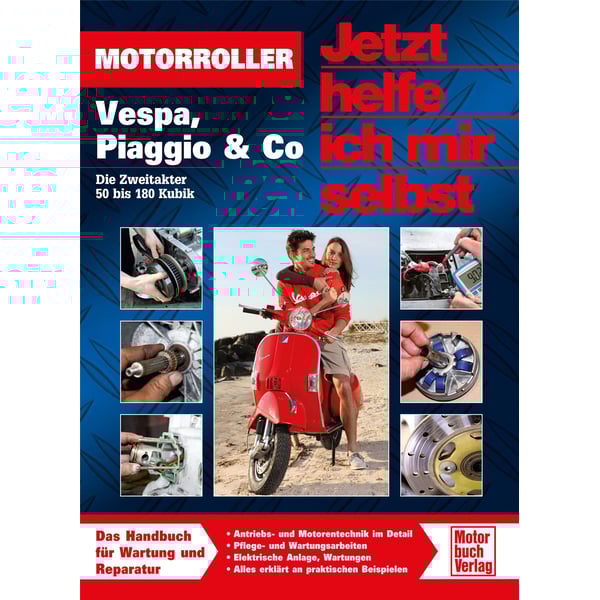 Image of Handbuch Jetzt helfe ich mir selbst Vespa, Piaggio & Co. - Die Zweitaker 50 - 180 Kubik