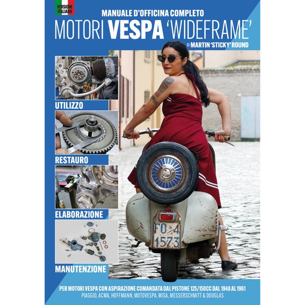 Image of Handbuch MANUALE D'OFFICINA COMPLETO MOTORI VESPA WIDEFRAME by Martin 'Sticky' Round