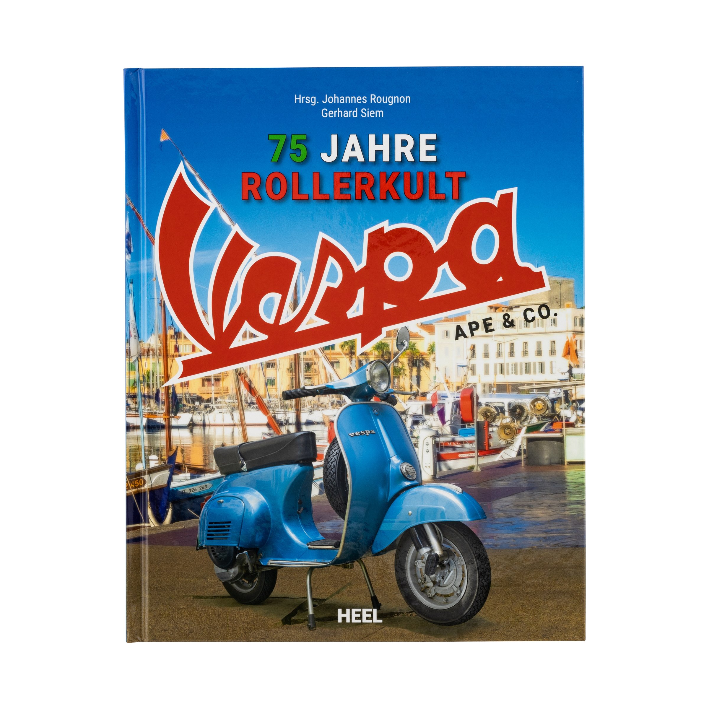 Image of Buch 75 Jahre Rollerkult - Vespa, Ape & Co.
