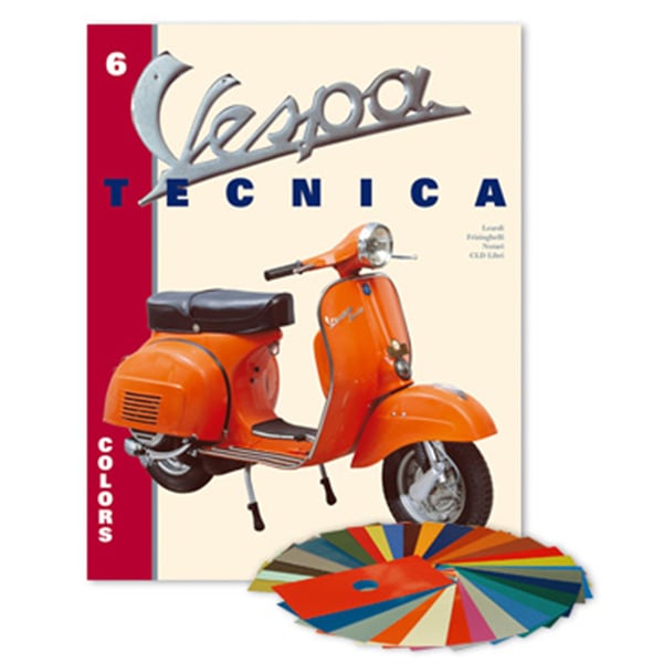 Image of Handbuch "Vespa Tecnica 6" Colors