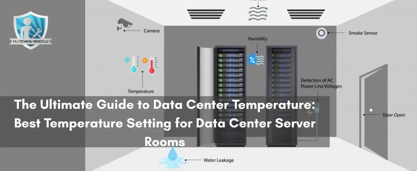 The Ultimate Guide to Data Center Temperature: Best Temperature Setting for Data Center Server Rooms