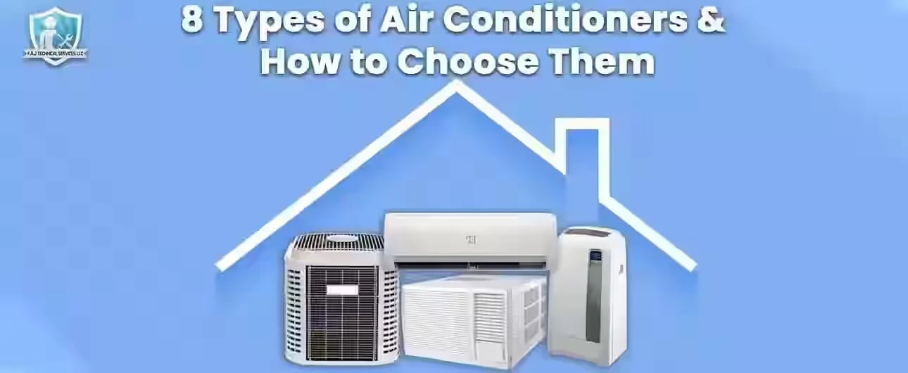 8 Types of Air Conditioner, How And When to Choose Them