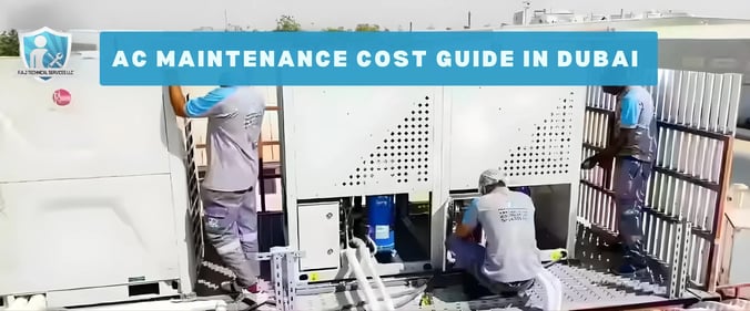 AC Maintenance Cost Guide in Dubai: Everything You Need to Know