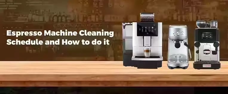 Espresso Machine: Cleaning Schedule and How to Do It
