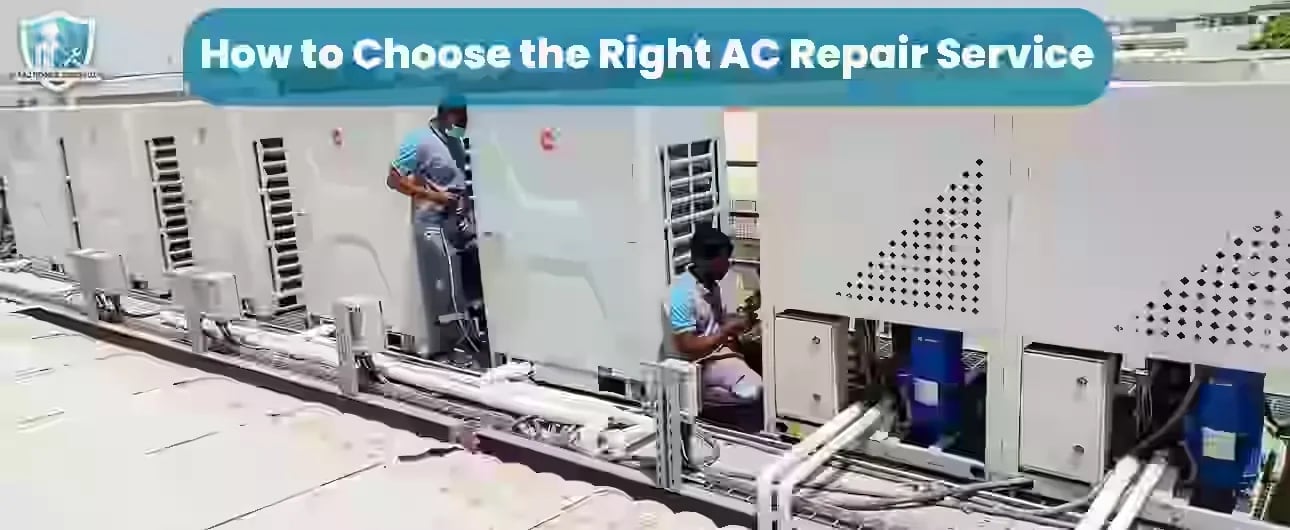 How to Choose the Right AC Repair Service: A Simple Guide