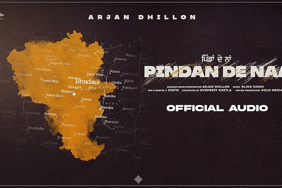 Pindan De Naa Lyrics
Arjan Dhillon