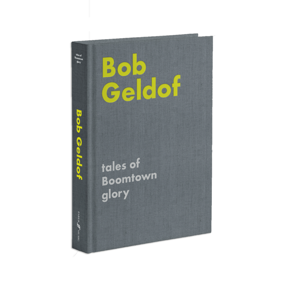 Buy Online Bob Geldof - Tales of Boomtown Glory Hardback Book